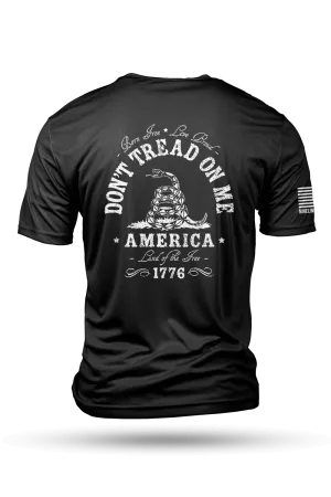 Don't Tread On Me - Moisture Wicking T-Shirt